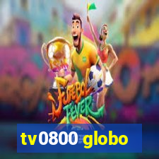 tv0800 globo